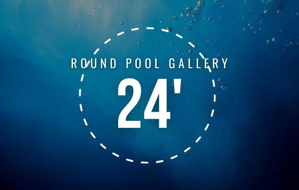 24′ Round Pool Gallery