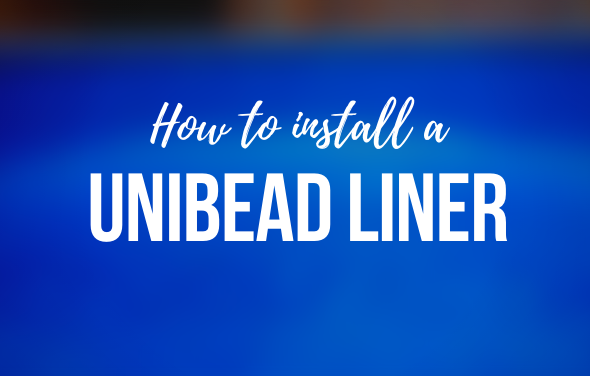 How To Install a Unibead Liner