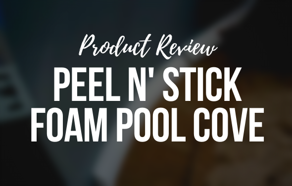 Pool Cove Installation – Product Review