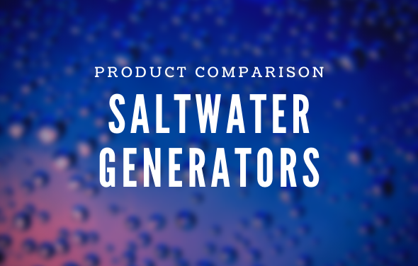 Saltwater Generator Comparison