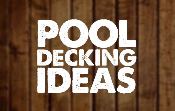 Pool Deck Ideas (Full Deck)
