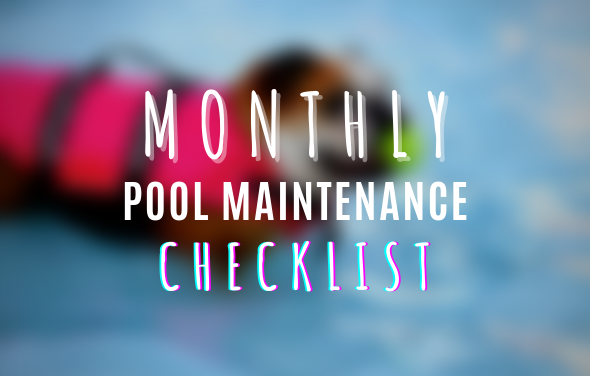 Monthly Pool Maintenance Checklist