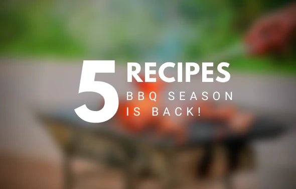 BBQ Season is Back – 5 Recipes