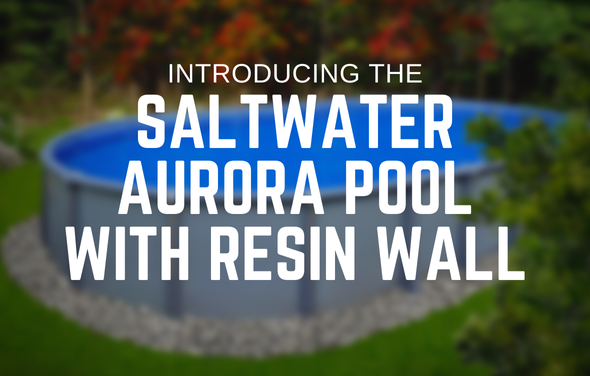 Introducing The Saltwater Aurora Pool with Resin Wall