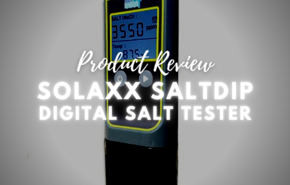 Solaxx SaltDip Digital Salt Tester – Product Review