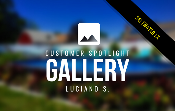 Customer Spotlight – Luciano S.