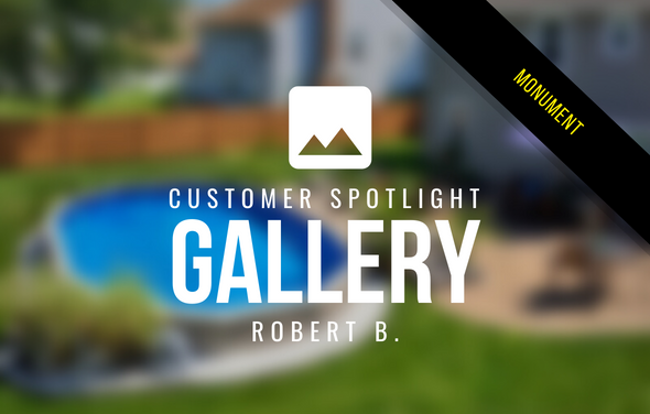 Customer Spotlight – Robert B.