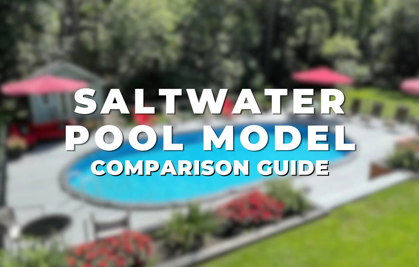 Saltwater Pool Comparison
